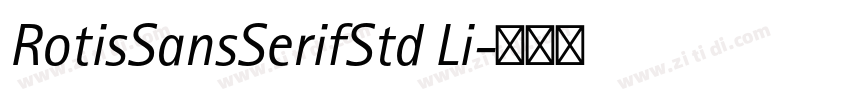 RotisSansSerifStd Li字体转换
